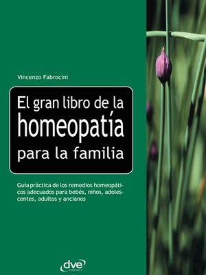 cover image of El gran libro de la homeopatía para la familia